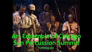 Art Ensemble Of Chicago + Sun Percussion - Hamburg 1995