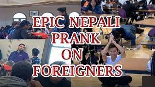 Nepali Epic Prank on USA at school | prosocialTV | Amrit Tamang