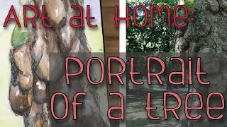 Art at Home: Portrait of a Tree