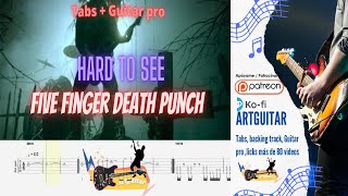 Five Finger Death Punch - Hard To See + tabs