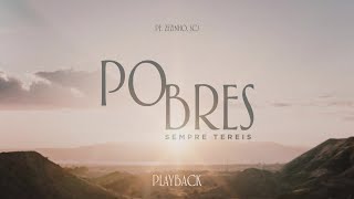 Padre Zezinho, scj - Pobres sempre tereis - (Playback)