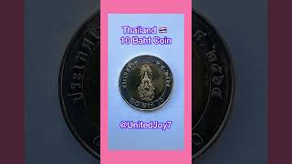 Thailand 10 Baht Coin | Thailand Currency 🇹🇭 || UnitedJoy