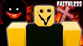 goofy Roblox horror game... (Roblox Faithless)