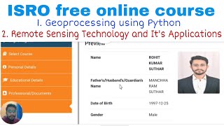 Isro free online course | Geoprocessing using Python || Remote Sensing Technology & applications