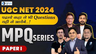 UGC NET 2024 | MPQ SERIES - पढ़लो कहा से भी QUESTIONS यही से आएंगे | PAPER 1 | Lecture 2