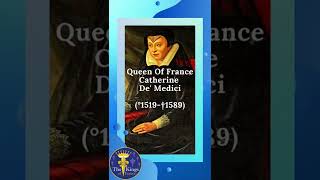 Quotes From Catherine De' Medici - Queen Of France