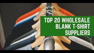 Top 20 Wholesale Blank T-shirt Suppliers in USA