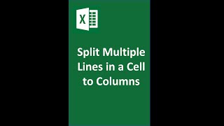 Split Multiple Lines in a Cell to Columns