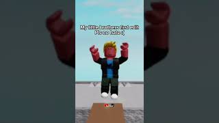 My little brother first edit pls no hate:( #shorts #roblox #trending #viral #abcd #robloxfunnyedits