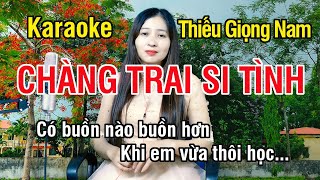 Chàng Trai Si Tình ✔ Karaoke Thiếu Giọng Nam ► Song Ca Với Ngọc Lan ❖ Thiết TV