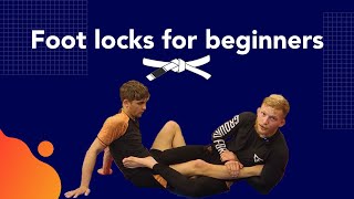 Foot Lock for Beginners - De Groot BJJ