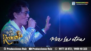 Mix La otra - Robert Pacheco