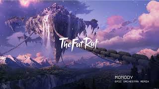 TheFatRat - Monody // Epic Orchestra Remix