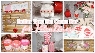 DOLLAR TREE HOT COCOA BAR | VALENTINES COFFEE BAR | VALENTINES DECORATION IDEAS