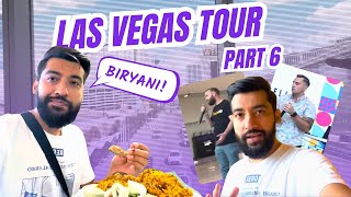 Las Vegas Tour Part-06😎Biryani Bohat Mazedar hai😁