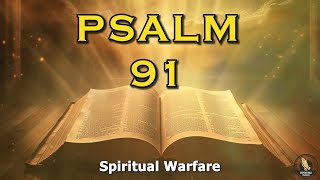 PSALM 91 To Break All The Bounds