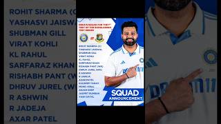 Indian Squad for Bangladesh Test.2024 #ict#rohitsharma#viratkohli#india#indiancricketer