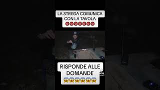 LA STREGA COMUNICA CON LA TAVOLA 😱👹 #reels #paranormal #neiperte #youtube #horrorstories #shorts