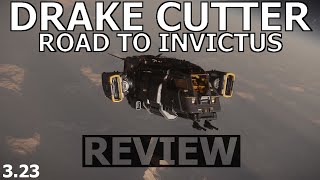 Star Citizen 3.23 - 10 Minutes or Less Ship Review - Drake Cutter   (ROAD TO INVICTUS)