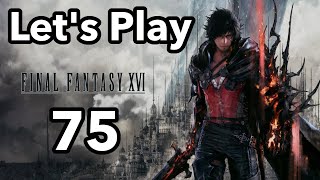 Let's Play | Final Fantasy 16 - Part 75