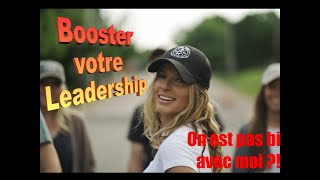 COMMENT BOOSTER SON LEADERSHIP en développant SA RELATION AUX AUTRES