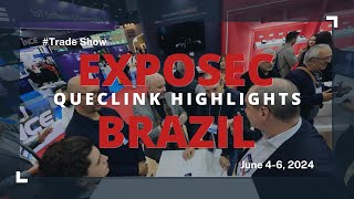 Queclink: 2024 Exposec Brazil Highlights