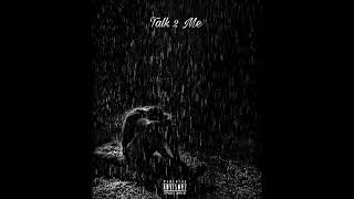 DSmith - Talk 2 Me ft Trigga4L X Brxy