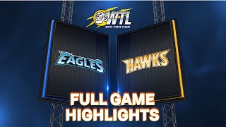 WTL 🏀 Eagles vs. Hawks Full Game Highlights | April 29, 2023