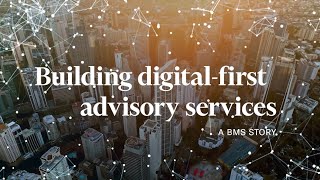 Building digital-first advisory services