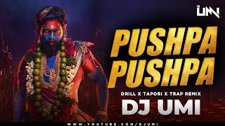 PUSHPA PUSHPA (Remix) DJ Umi | Allu Arjun | Rashmika Mandana