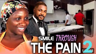 SMILE THROUGH THE PAIN PART 2 CHRISTIAN OCHIAGA, SONIA UCHE 2024 NIGERIAN MOVIE