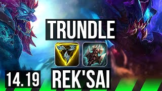 TRUNDLE vs REK'SAI (JGL) | 5/0/11 | EUW Master | 14.19