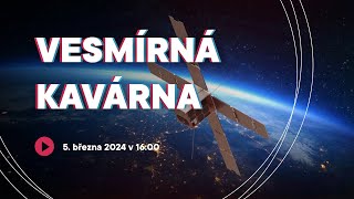 Vesmírná kavárna | OHB Czechspace, SAB Aerospace, TRL Space a World from Space | ŽIVĚ