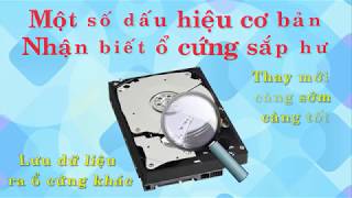 Nhận biết dấu hiệu ổ cứng sắp hư