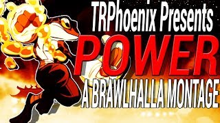 'Power' - A Brawlhalla Montage [+Metadev Ember Giveaway][+CC Giveaway]