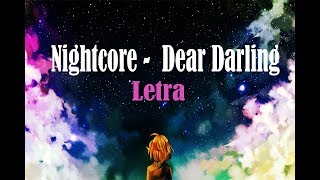 Nightcore - Dear Darlin' - [LYRIC]