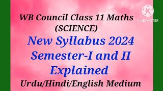 Class 11 New Maths Syllabus 2024 ll WBCHSE