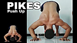 PIKES PUSH UP FOR BEGINNER