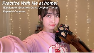 Practice with me at home! Wieniawski, Paganini Caprices 一緒に練習しよう！ヴィエニャフスキ、パガニーニ