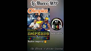 Lo Nuevo Del Imperio - Gi Black x Wicho Vacilao (Viernes Del Imperio En Olímpica st)