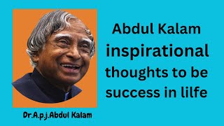 Abdul Kalam inspirational quote for success in life #Abdul Kalam #motivational quotes #Inspirational