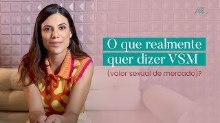 ASPECTOS SOBRE O VSM QUE NINGUÉM TE CONTA