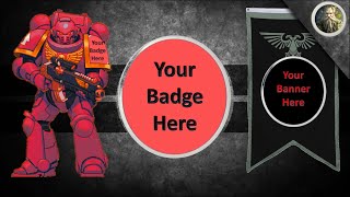 How to make your own Badges and Banners in DOW1 (using FREE software!)