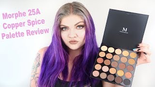 Morphe 25A Copper Spice Palette Review And Tutorial | Makayla Wetmore