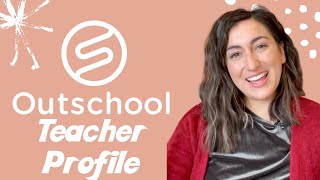 Outschool Intro Video and Teacher Profile Tips