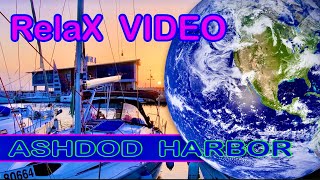 RelaX video. Ashdod MARINA. #ashdod#relax#sea#marina#sea ​​sunset#sunset