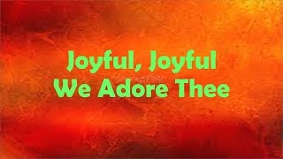 Joyful Joyful We Adore Thee (TRACK)