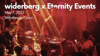 widerberg x Eternity Events - May 7, 2022 - Bibliotheque, Cyprus