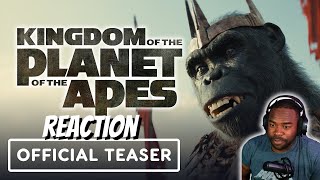 Kingdom of the Planet of the Apes  Official Trailer REACTION