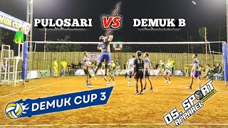 PULOSARI VS DEMUK B SET 1,2 DEMUK CUP 3 LOKAL